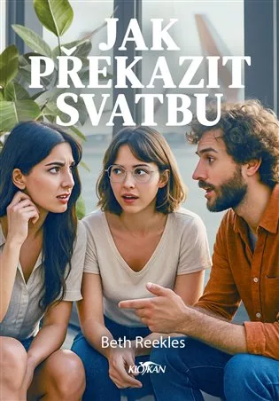 Jak překazit svatbu