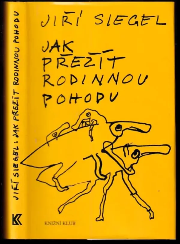 Jak přežít rodinnou pohodu