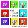 Jak přežít v kostce