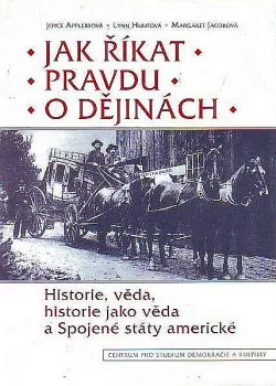 Jak říkat pravdu o dějinách