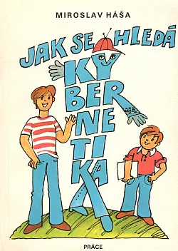 Jak se hledá kybernetika