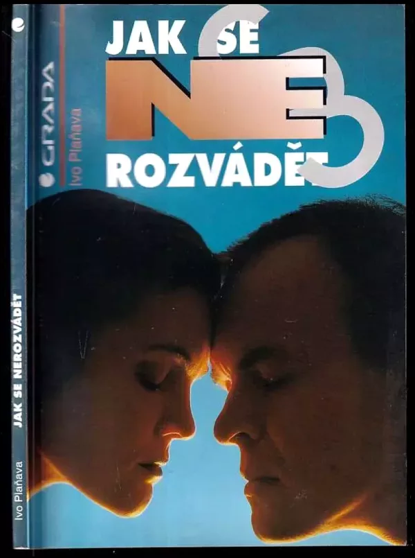 Jak se nerozvádět