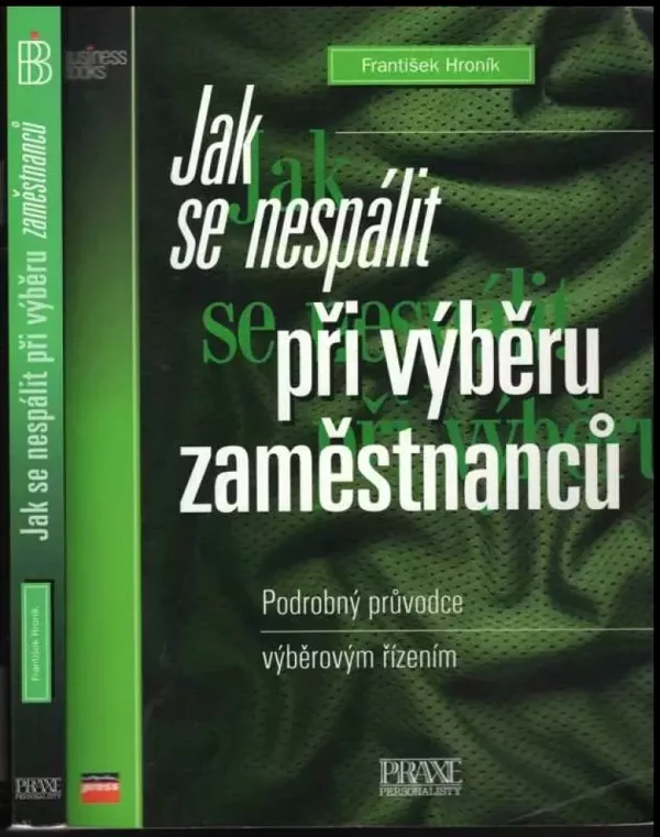 Jak se nespálit při výběru zaměstnanců