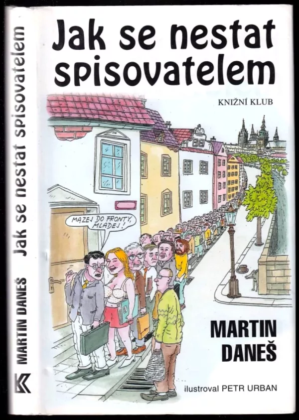 Jak se nestat spisovatelem