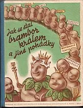 Jak se stal brambor králem a jiné pohádky
