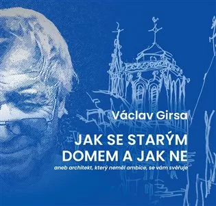 Jak se starým domem a jak ne