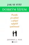 Jak se stát dobrým šéfem