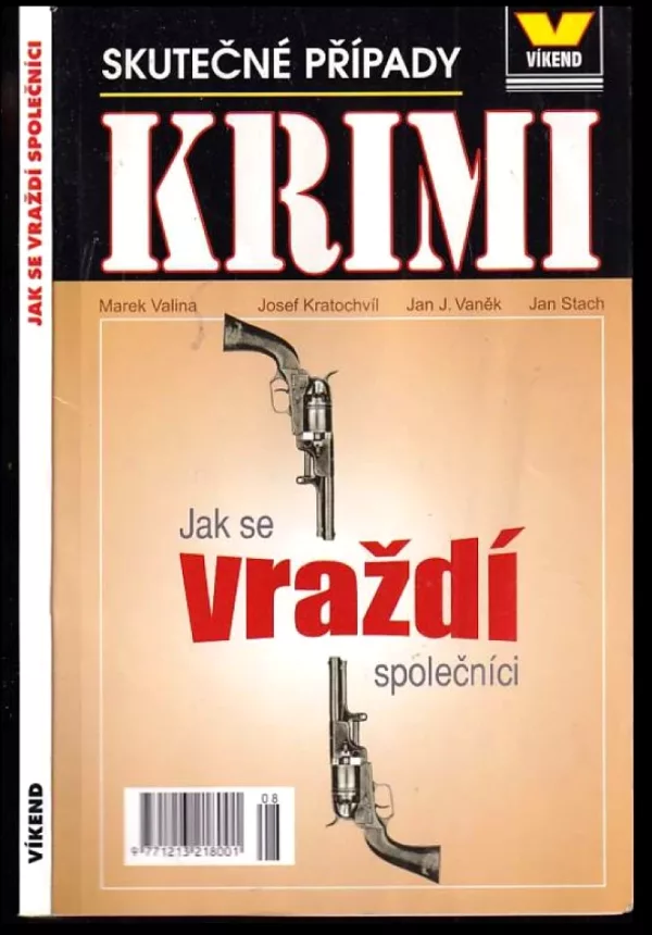 Jak se vraždí společníci