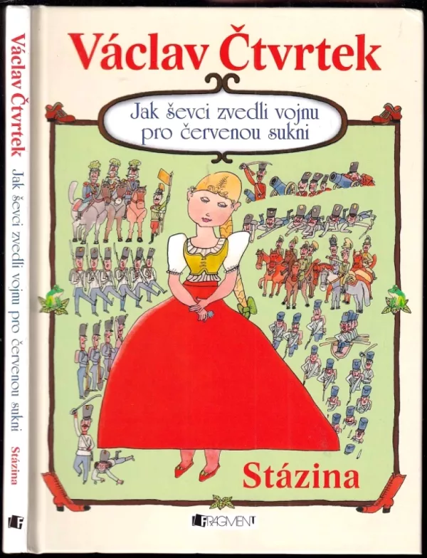 Jak ševci zvedli vojnu pro červenou sukni
