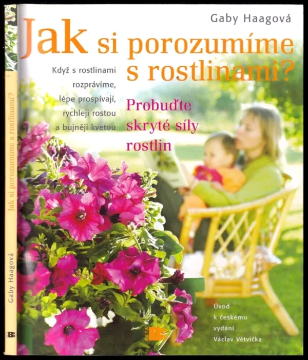 Jak si porozumíme s rostlinami?