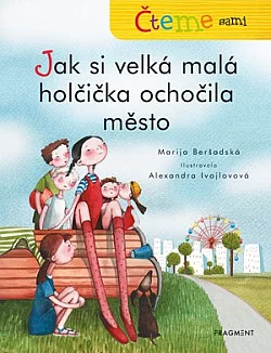 Jak si velká malá holčička ochočila město