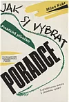 Jak si vybrat poradce: Praktická příručka