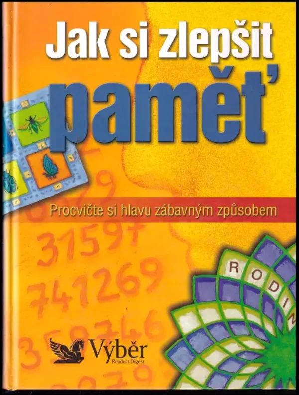 Jak si zlepšit paměť
