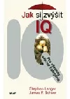 Jak si zvýšit IQ - Pro všechny věkové kategorie