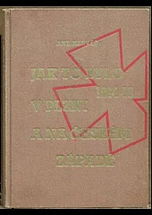 Jak to bylo 1914-1918 v Plzni a na českém západě