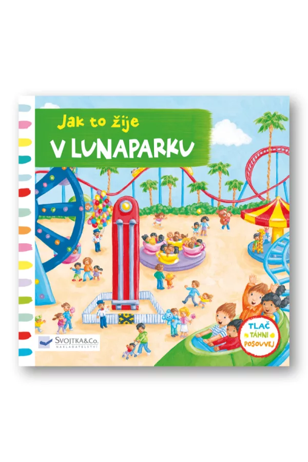 Jak to žije v lunaparku