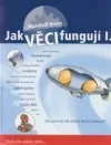 Jak věci fungují I.