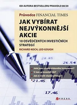 Jak vybírat nejvýkonnější akcie