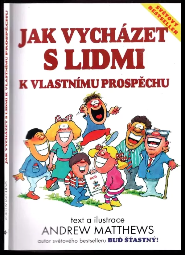 Jak vycházet s lidmi k vlastnímu prospěchu