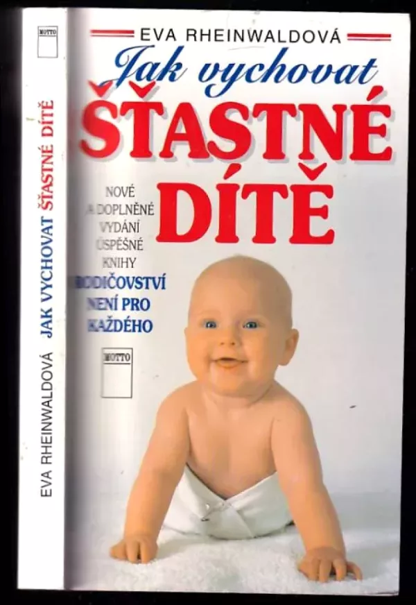 Jak vychovat šťastné dítě