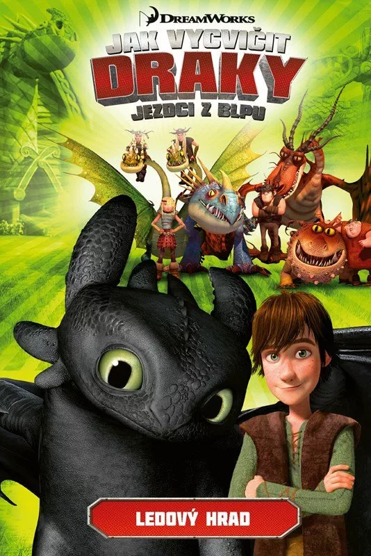 Jak vycvičit draky: Jezdci z Blpu 3 - Ledový hrad