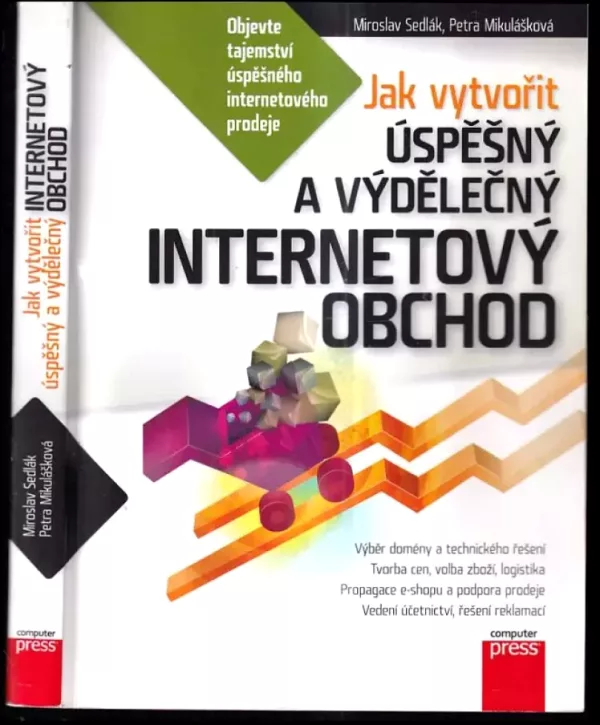 Jak vytvořit úspěšný a výdělečný internetový obchod