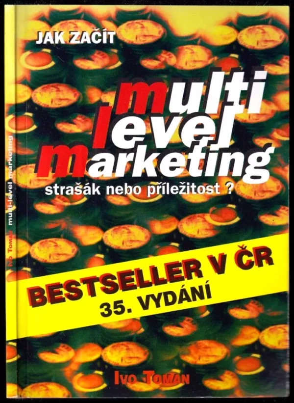Jak začít multi level marketing