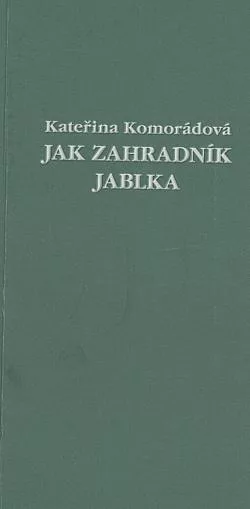 Jak zahradník jablka