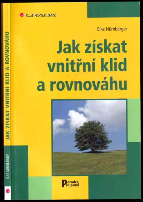 Jak získat vnitřní klid a rovnováhu