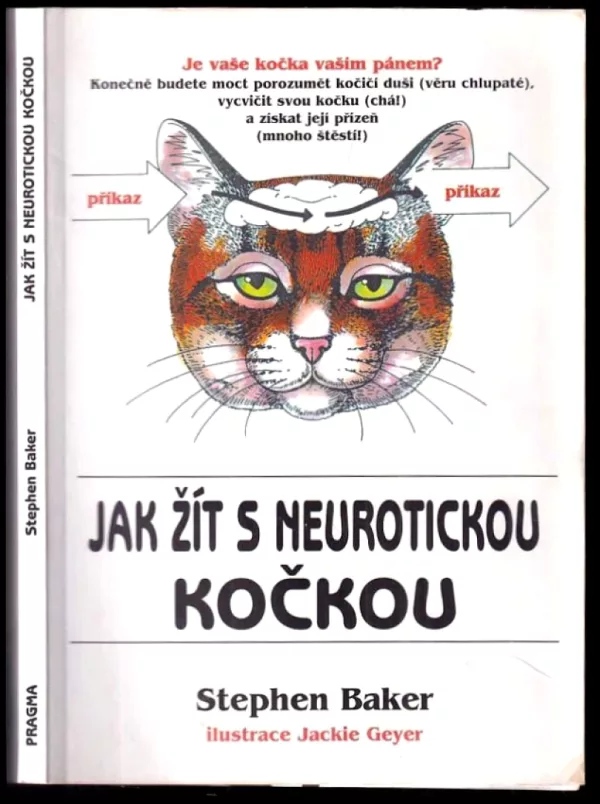 Jak žít s neurotickou kočkou