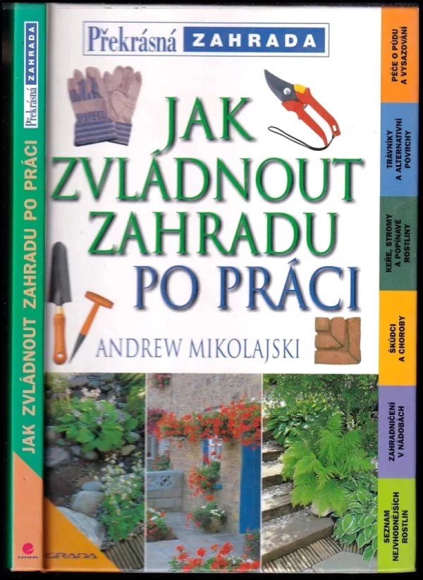 Jak zvládnout zahradu po práci