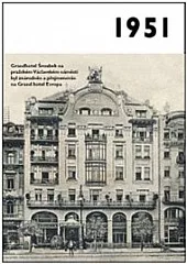 1951 - Jaké to tenkrát bylo aneb Co se stalo v roce, kdy jste se narodili