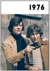 1976 - Jaké to tenkrát bylo aneb Co se stalo v roce, kdy jste se narodili