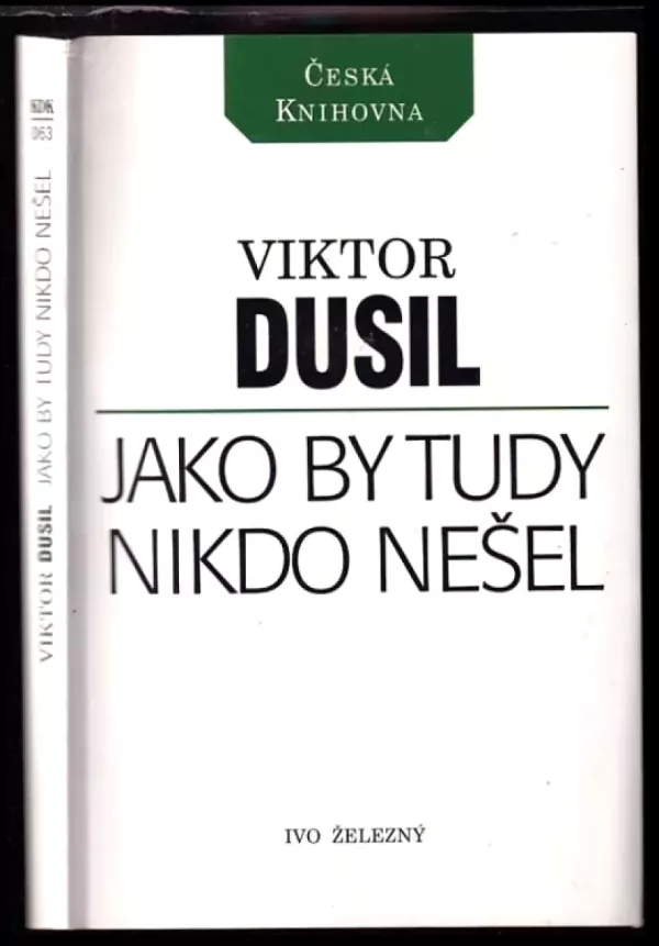 Jako by tudy nikdo nešel