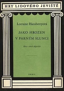 Jako hrozen v parném slunci