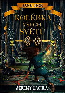 Kolébka všech světů