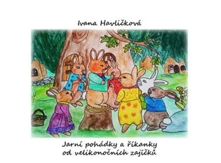 Jarní pohádky a říkanky od velikonočních zajíčků