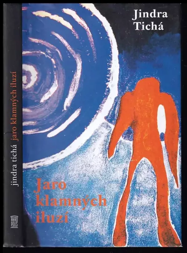 Jaro klamných iluzí
