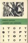 Jazdci zo západu