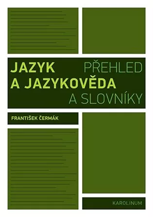 Jazyk a jazykověda - Přehled a slovníky