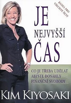 Je nejvyšší čas: Co je třeba udělat, abyste dosáhly finanční svobody