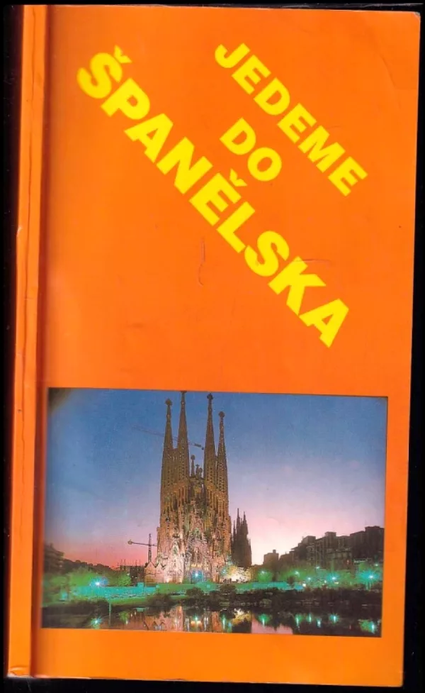 Jedeme do Španělska