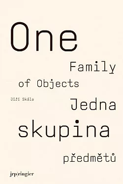 Jedna skupina předmětů / One Family of Objects