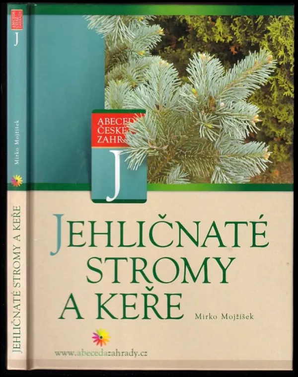 Jehličnaté stromy a keře