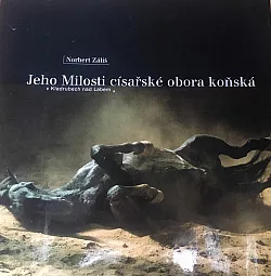 Jeho Milosti císařské obora koňská