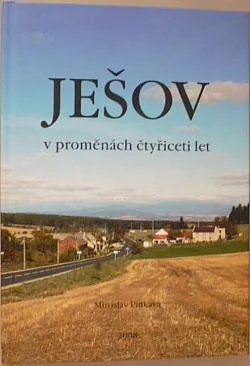 Ješov v proměnách čtyřiceti let