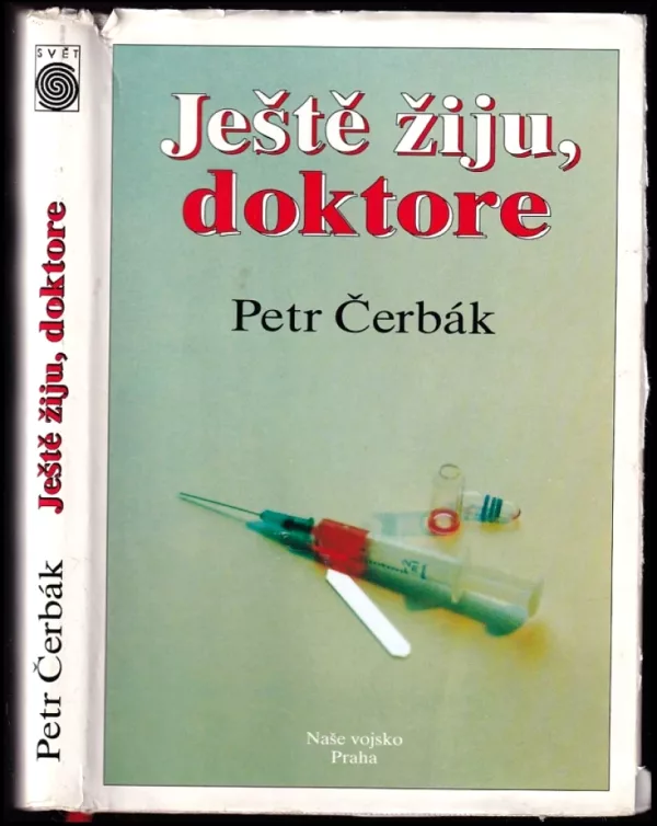 Ještě žiju, doktore
