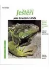 Ještěři jako terarijní zvířata
