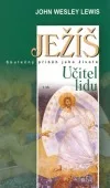 Ježíš: skutečný příběh jeho života. (2. díl), Učitel lidu