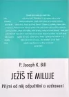 Ježíš tě miluje